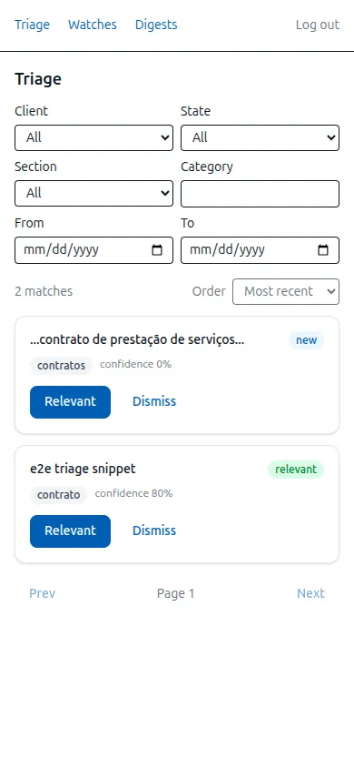 Screenshot of the original RegWatch triage screen, a plain modern-minimal design: white background, a blue 'Triage / Watches / Digests' top nav, a bold 'Triage' heading, filter dropdowns for Client / State / Section / Category and a date range, and two white match cards with a grey category tag, a confidence percentage, a solid blue 'Relevant' button and a blue 'Dismiss' link.
